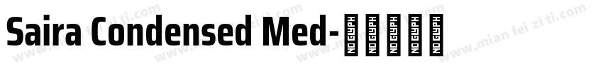 Saira Condensed Med字体转换